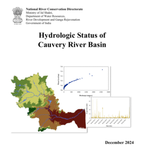 Hydrologic Status of   Cauvery River Basin 