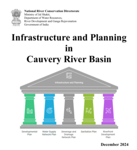 Infrastructure and Planning  in   Cauvery River Basin